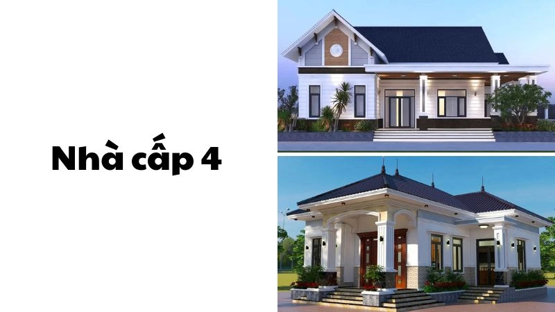Nhà cấp 4 được định nghĩa là những ngôi nhà thấp tầng